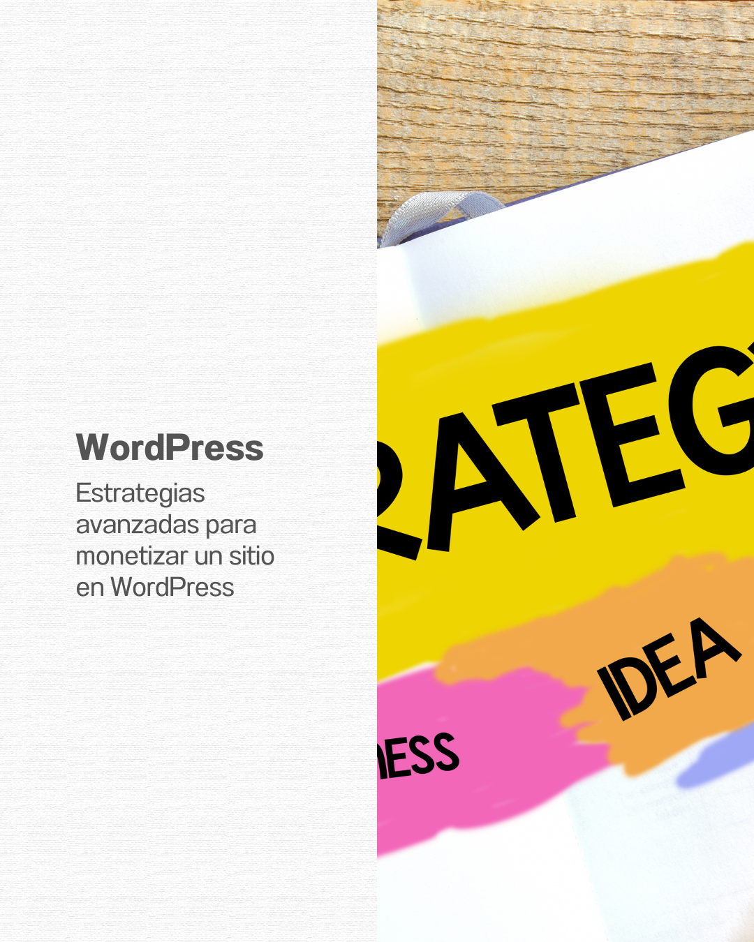 Curso WordPress - Estrategias avanzadas para monetizar un sitio en WordPress
